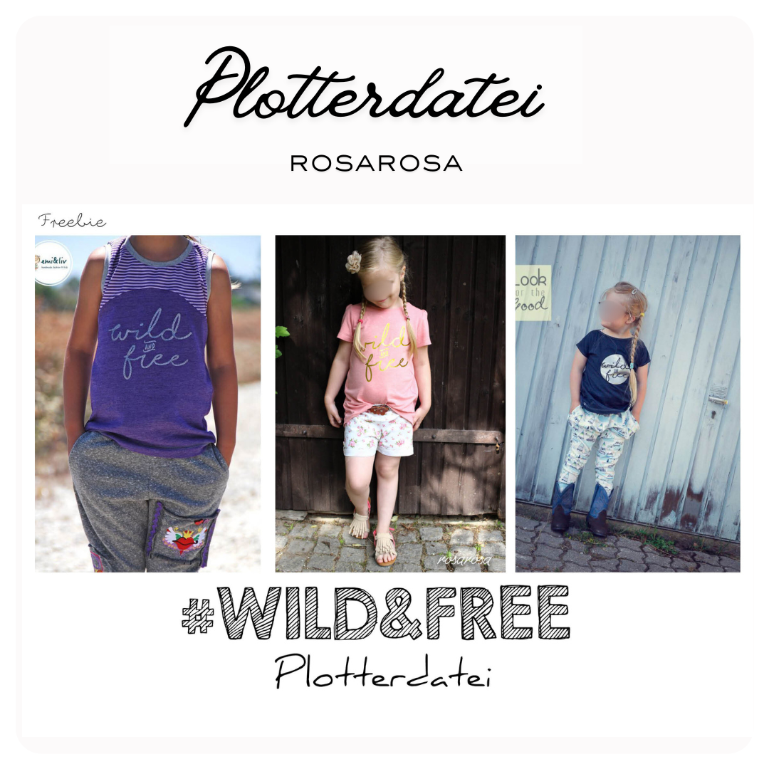Plotterdatei 'Wild&Free'